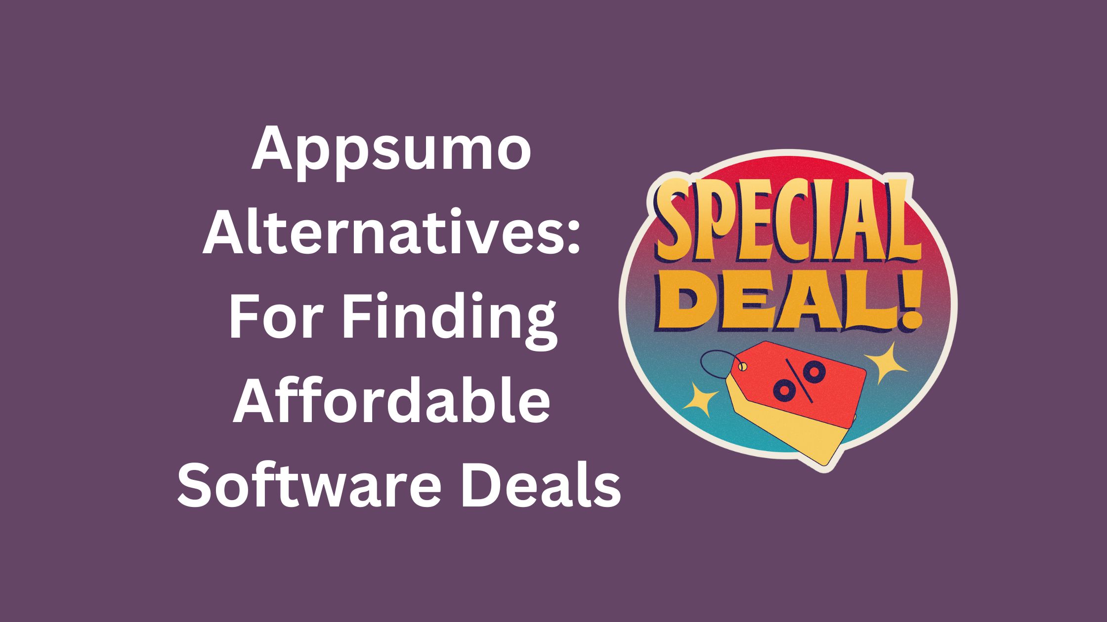 Appsumo Alternatives