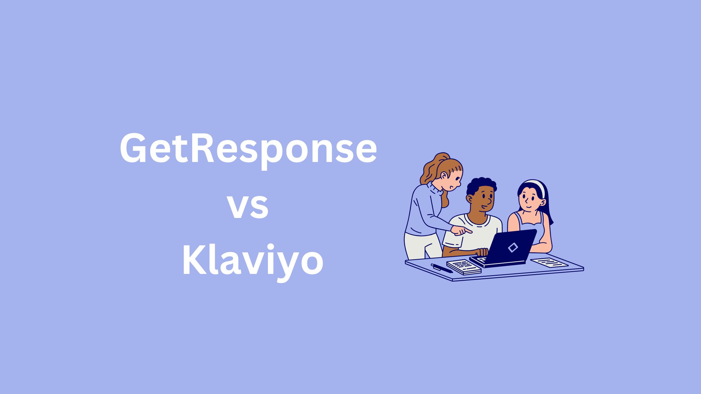GetResponse vs Klaviyo