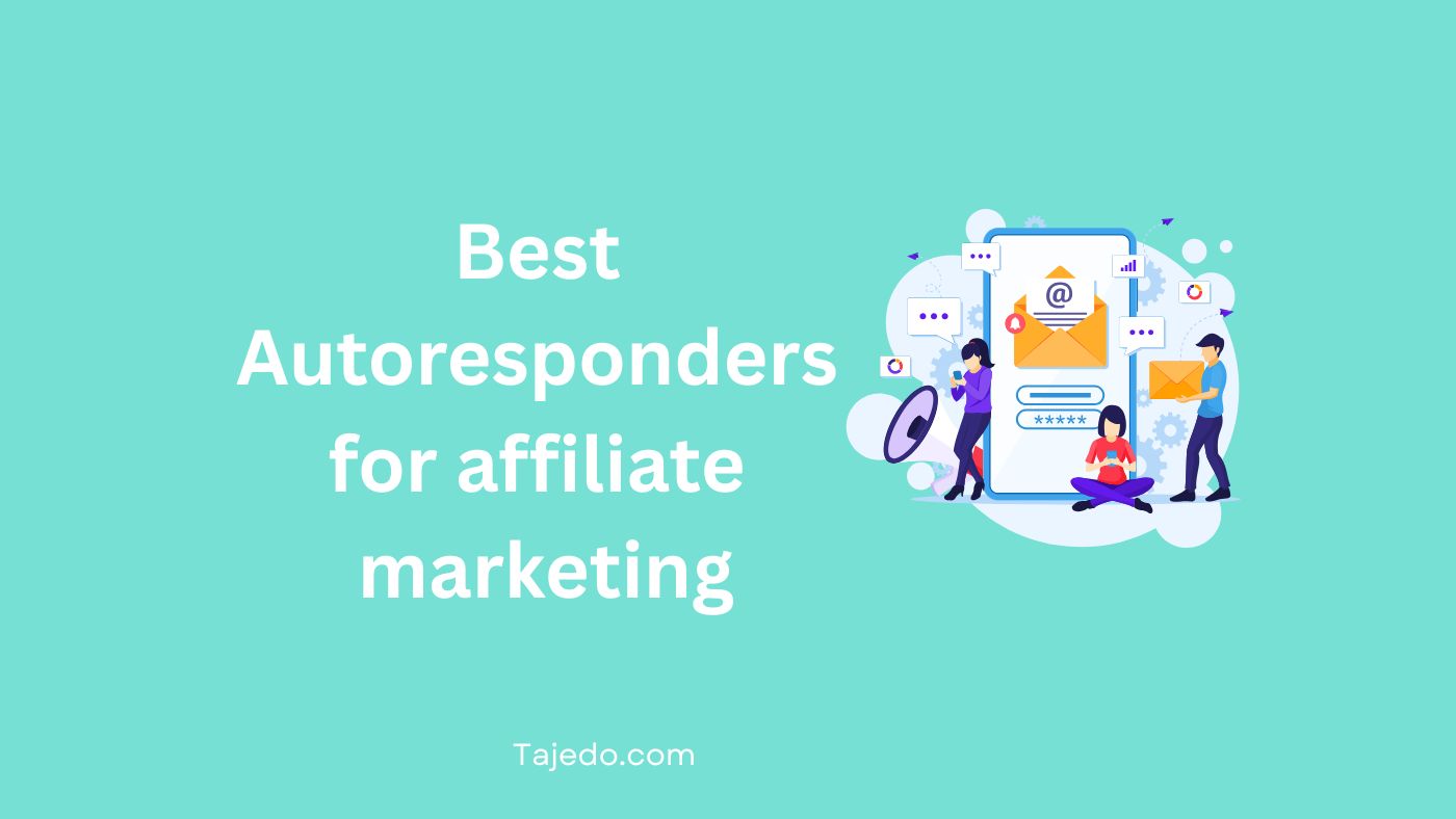 Best Autoresponder for affiliate marketing
