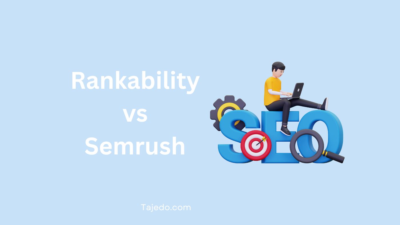 Rankability vs Semrush