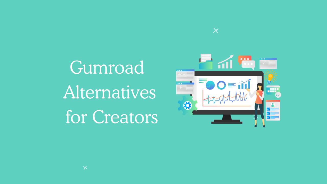 Gumroad Alternatives