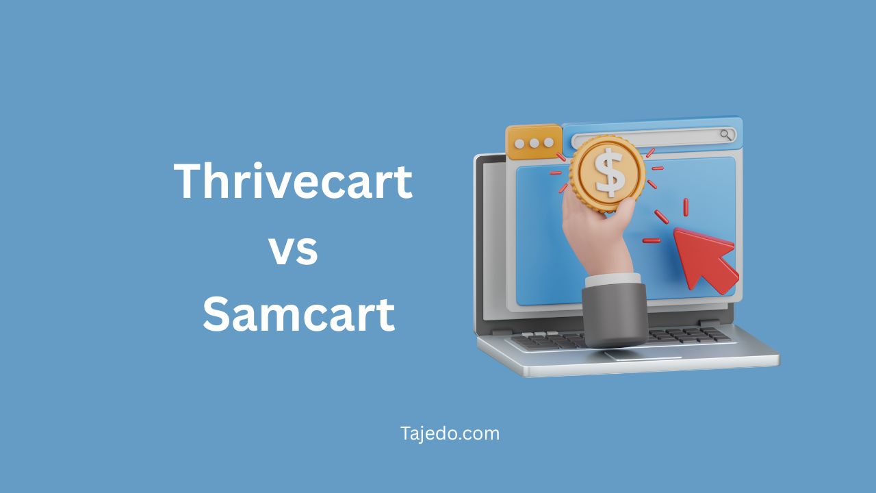 Thrivecart vs Samcart
