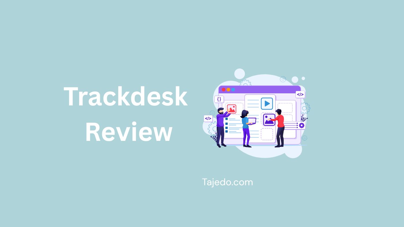 Trackdesk Review