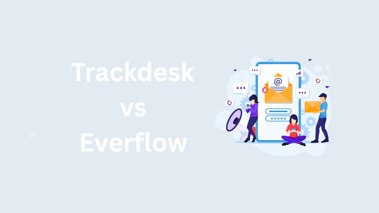 Trackdesk vs Everflow