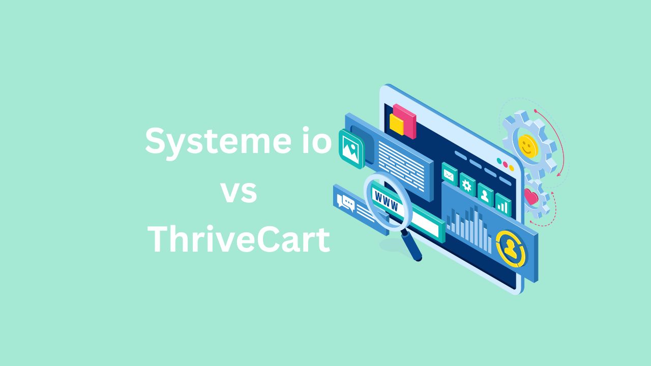 Systeme.io vs ThriveCart