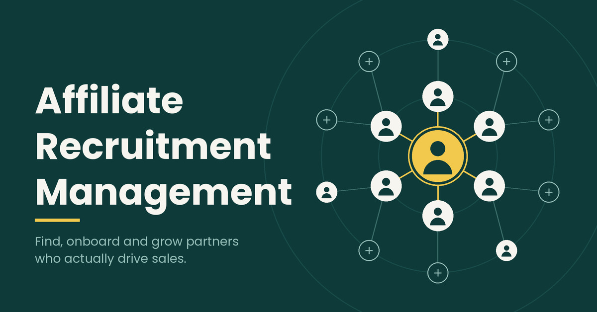 affiliate recruitment management featured