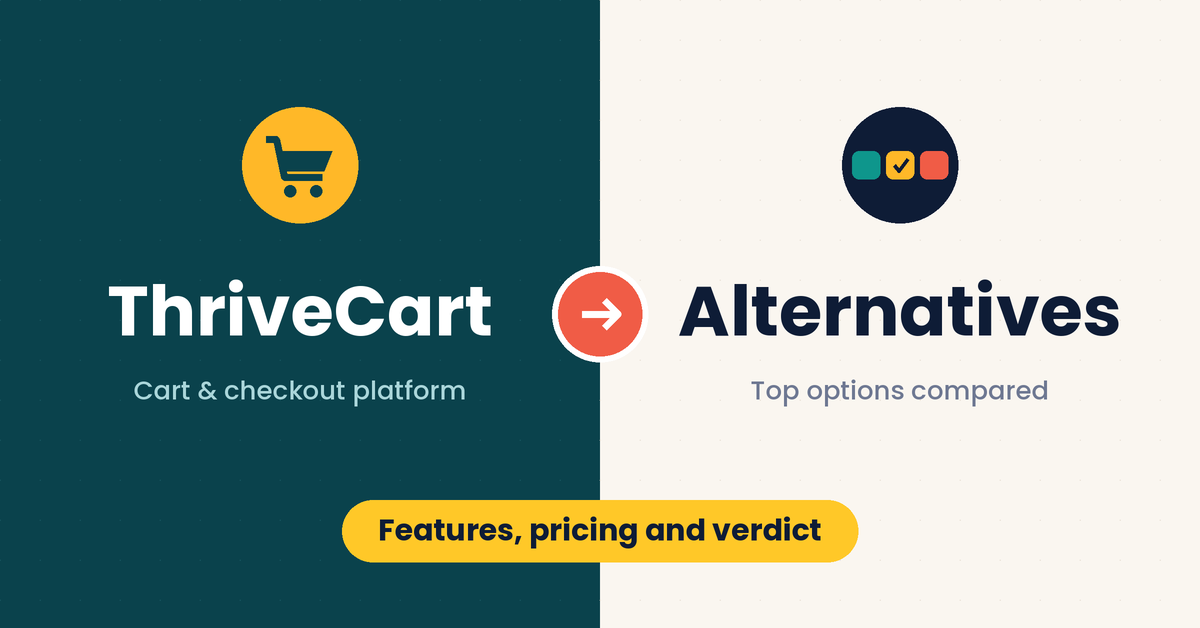 ThriveCart Alternatives