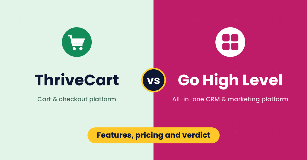 ThriveCart vs Go High Level